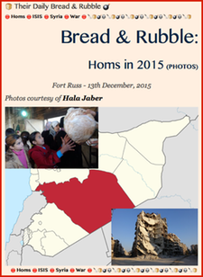 _TITLE- 20151213 Their Daily Bread & Rubble in Homs, Syria