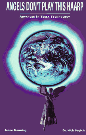 Angels Don't Play this HAARP